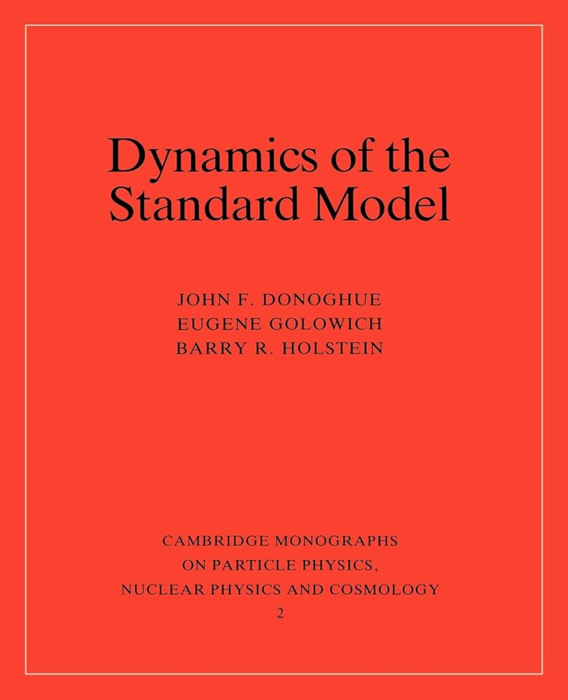 洋書 Dynamics of the Standard Model 明倫館書店 / Dynamics of the Standard Model (Soft)